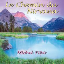 Le Chemin du Nirvana