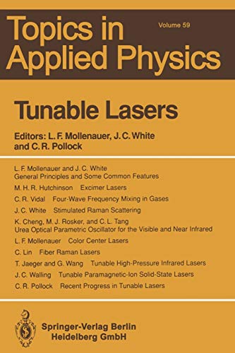 Tunable Lasers (Topics in Applied Physics) (Topics in Applied Physics, 59, Band 59)