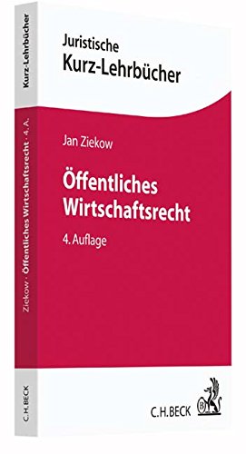 Öffentliches Wirtschaftsrecht von Jan Ziekow - Taschenbuch
