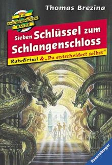 Du entscheidest selbst: Sieben Schlüssel zum Schlangenschloss von Thomas Brezina | Buch | Zustand gut