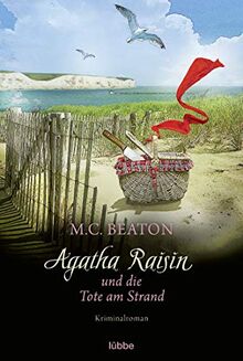 Agatha Raisin und die Tote am Strand: Kriminalroman (Agatha Raisin Mysteries, Band 17)