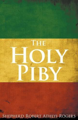 Rogers, Shepherd Robert Athlyi The Holy Piby