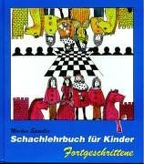 Schachlehrbuch für Kinder, Fortgeschrittene