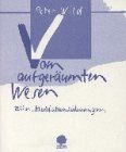 Vom aufgeräumten Wesen. Zehn Meditationsübungen.