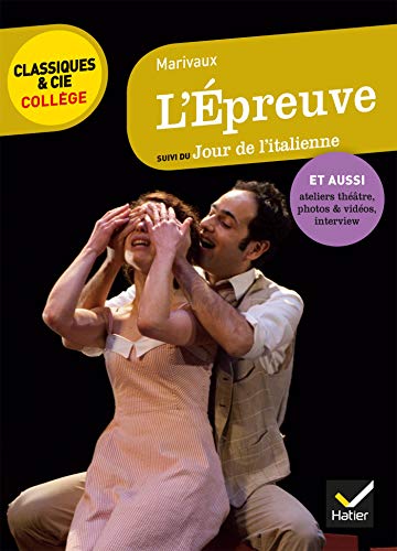 L'épreuve. Le jour de l'Italienne