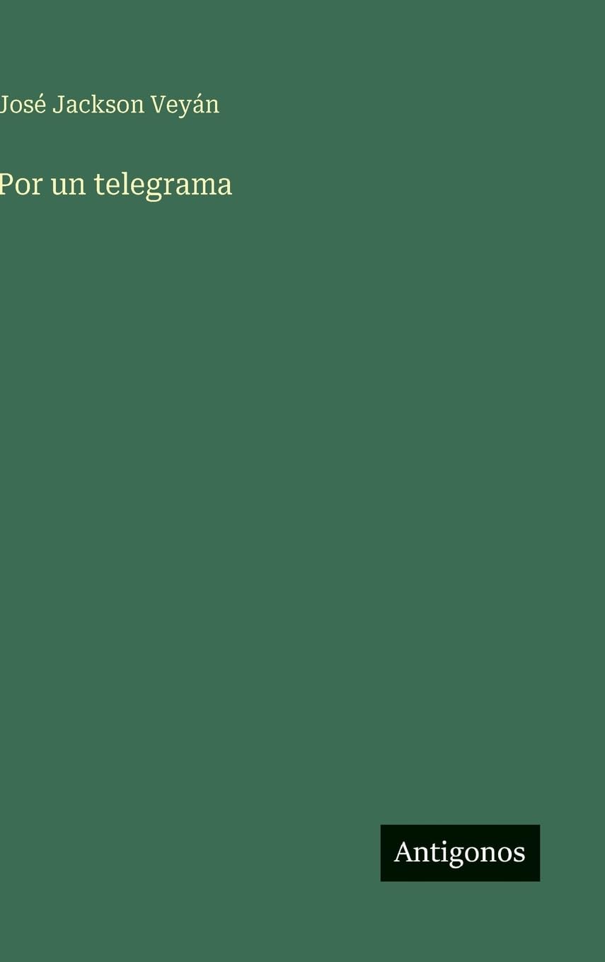 Por un telegrama