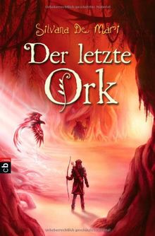 Der letzte Ork von Mari, Silvana De | Buch | Zustand sehr gut