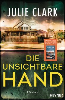 Die unsichtbare Hand: Roman – Der heiß ersehnte neue Roman der Nr.-1-SPIEGEL-Bestsellerautorin
