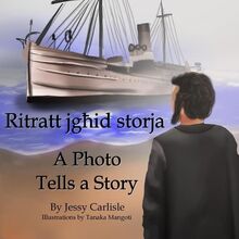 A Photo Tells a Story (Ritratt jg¿id storja): The Azzopardi Tale (¿rajjiet Azzopardi) (Bilingual Legends, Band 142)