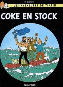 Les aventures de Tintin. Vol. 19. Coke en stock