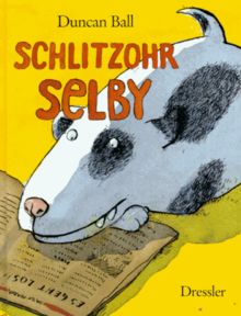 Schlitzohr Selby. ( Ab 8 J.)