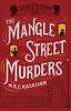 Mangle Street Murders (The Gower Street Detective Series, Band 1)