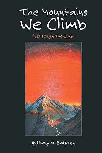 The Mountains We Climb