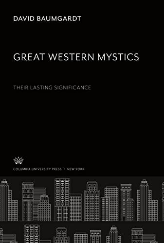 Great Western Mystics: Their Lasting Significance