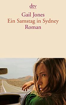 Ein Samstag in Sydney: Roman (dtv Literatur)