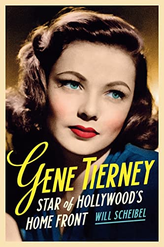 Gene Tierney: Star of Hollywood's Home Front (Contemporary Film and Television Series)