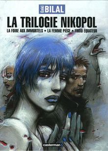 La trilogie Nikopol