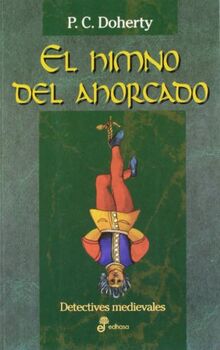 El himno del ahorcado (XXV) (Detectives en la historia)
