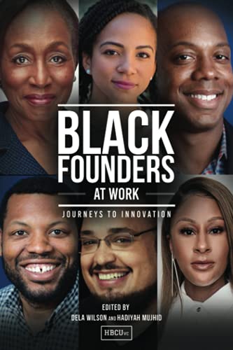 Black Founders at Work: Journeys to Innovation