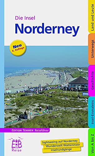 Die Insel Norderney: Edition Temmen Reiseführer