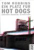 Ein Platz für Hot Dogs: Another Roadside Attraction