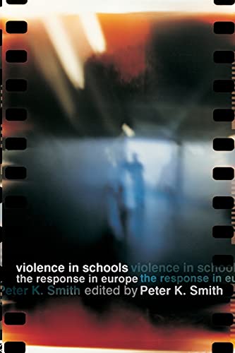 Violence in Schools: The Response in Europe