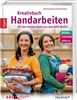 Kreativbuch Handarbeiten: Modelle aus dem ARD Buffet & Grundlagen Nähen, Stricken, Häkeln
