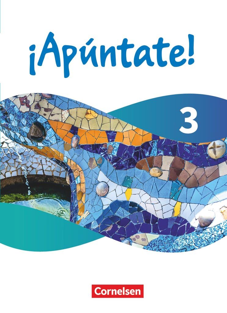 ¡Apúntate! - Spanisch als 2. Fremdsprache - Band 3 - Ausgabe 2024 - Schulbuch (Festeinband) mit digitalen Medien