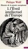 Histoire De La Pensee Europeenne. V.1 Eveil Intellectuel De L'Europe (Points Histoire)
