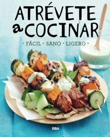 Atrévete a cocinar (Práctica)