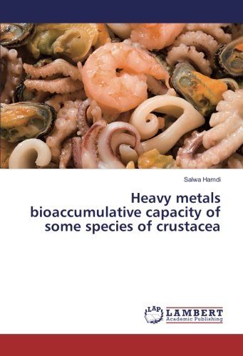 Heavy metals bioaccumulative capacity of some species of crustacea