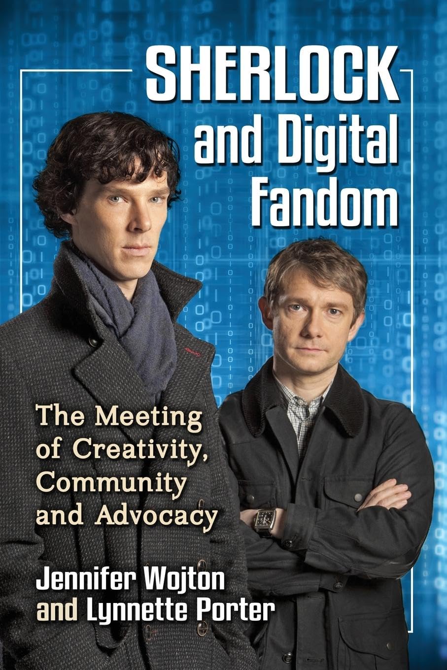 Sherlock and Digital Fandom: The Meeting of Creativity, Community and Advocacy