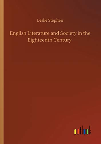 English Literature and Society in the Eighteenth Century
