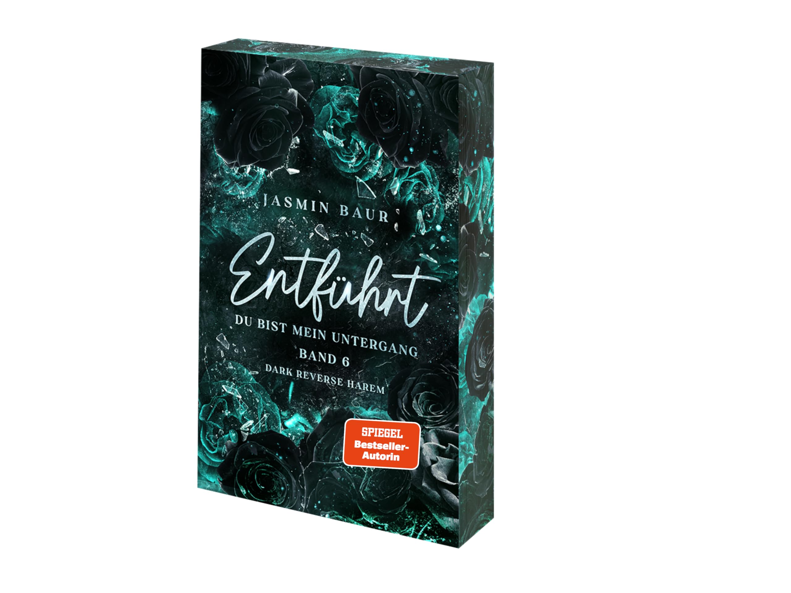 Entführt: Du bist mein Untergang (Dark Reverse Harem) - Mit exklusivem Farbschnitt (Entführt-Reihe, Band 6)