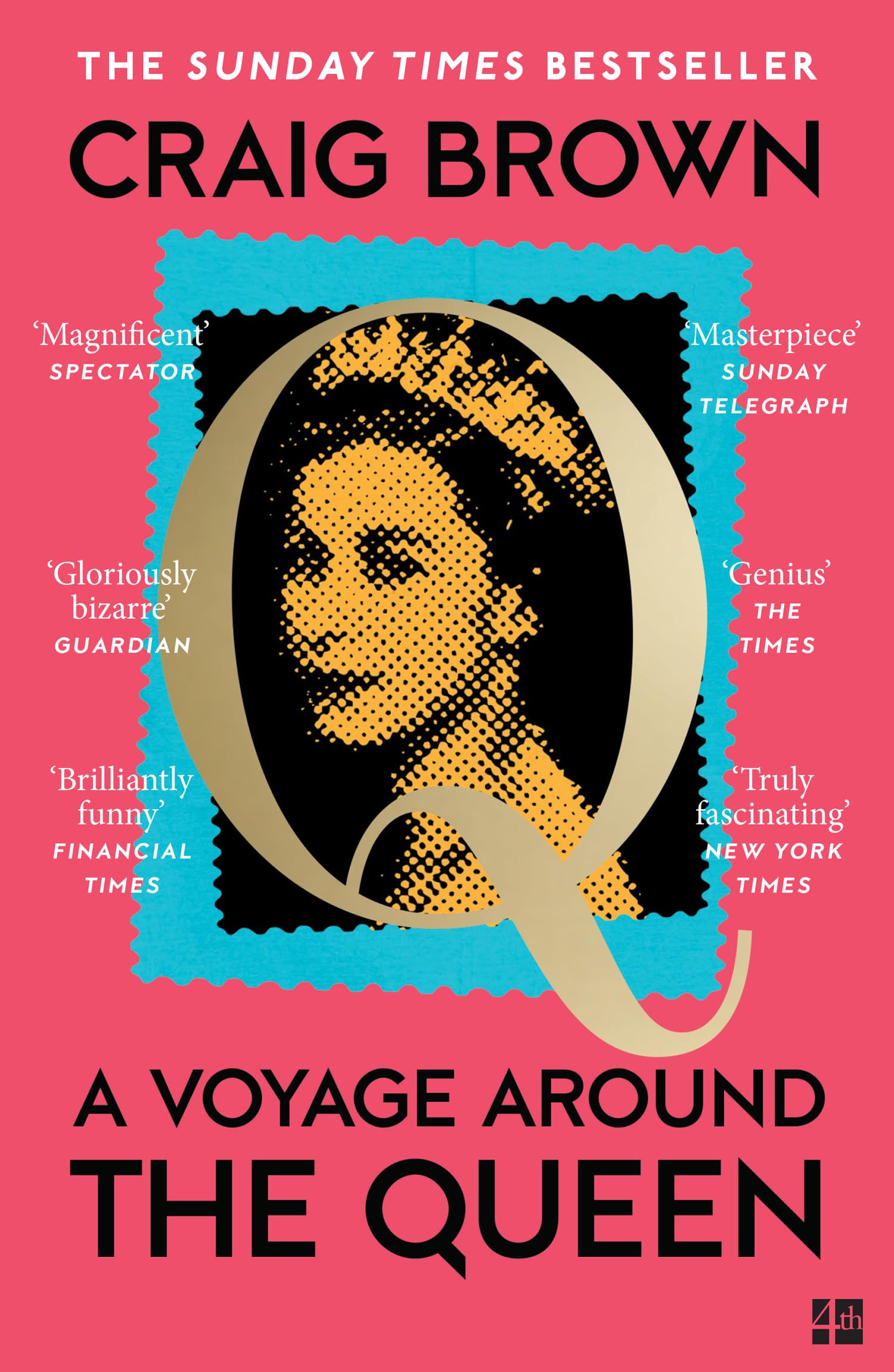 A Voyage Around the Queen: The new Sunday Times bestselling biography of Queen Elizabeth II, from the winner of the Baillie Gifford Prize