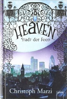 Heaven - Stadt der Feen