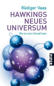 Hawkings neues Universum: Wie es zum Urknall kam