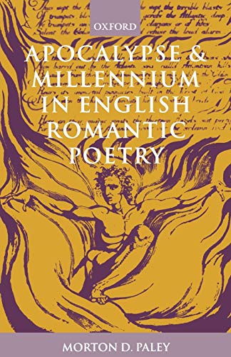 Apocalypse And Millennium In English Romantic Poetry