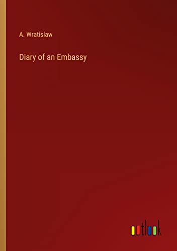Diary of an Embassy