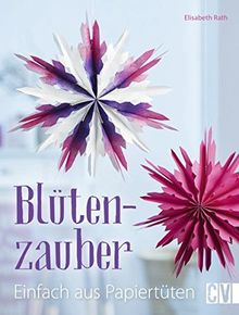 Blütenzauber: Einfach aus Papiertüten