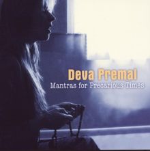 Mantras for Precarious Times von Deva Premal | CD | Zustand gut