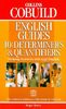 Collins COBUILD English Guides: Determiners and Quantifiers Bk.10