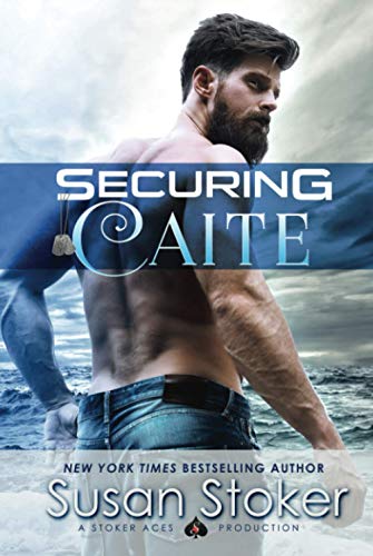 Securing Caite (Seal of Protection: Legacy, Band 1)