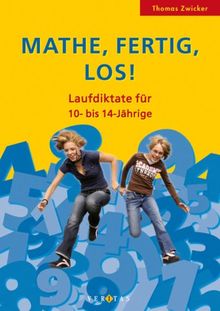 Mathe - fertig - los!: Laufdiktate für 10- bis 14-Jährige