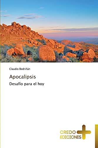 Apocalipsis: Desafío para el hoy