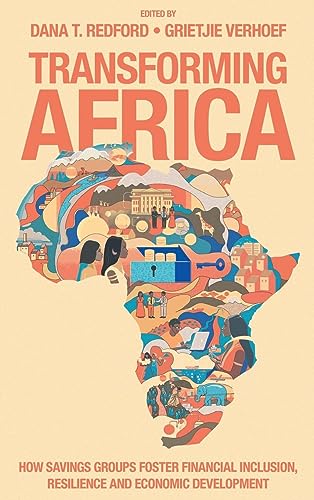 Transforming Africa: How Savings Groups Foster Financial Inclusion, Resilience and Economic Development