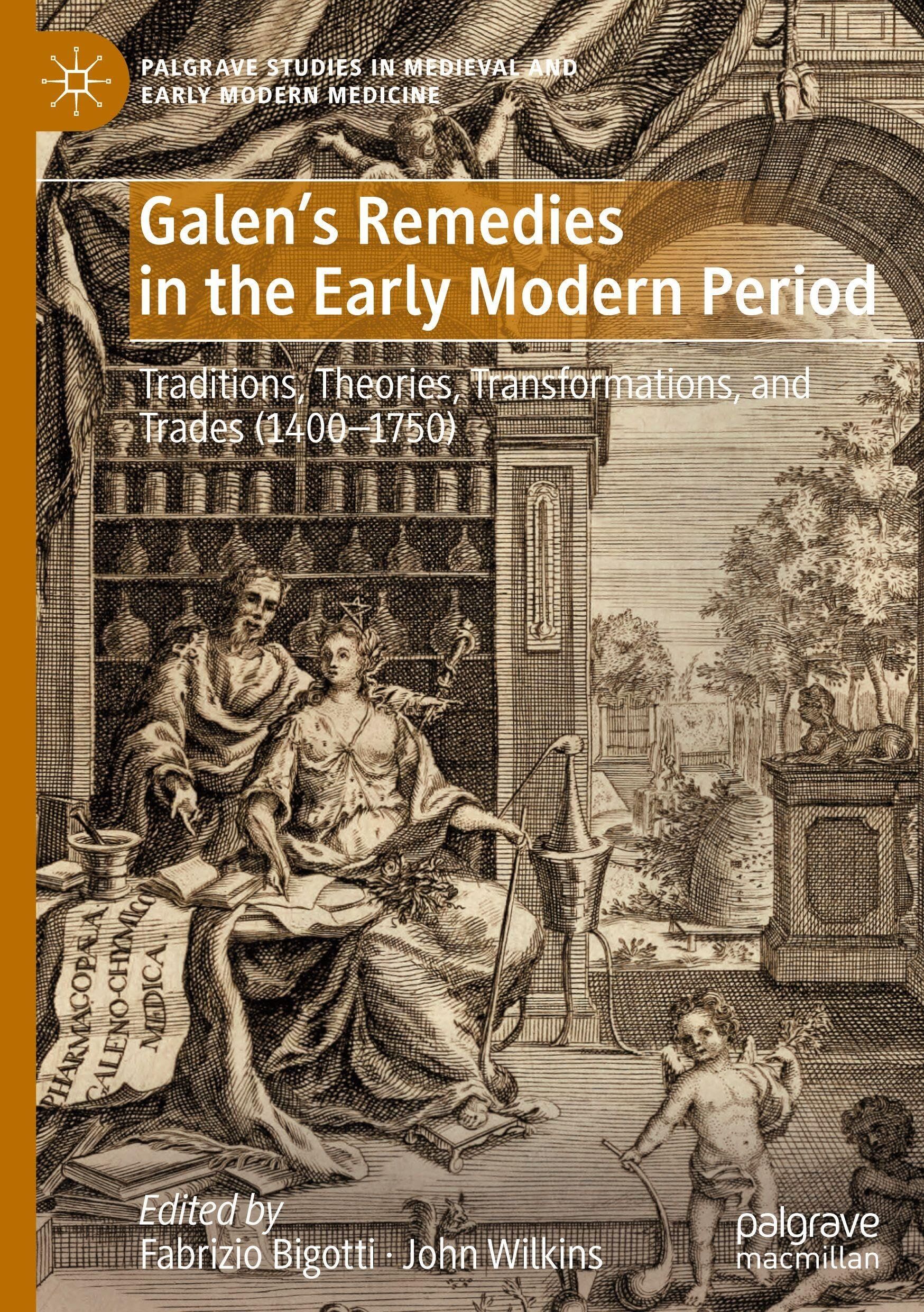 Galen's Remedies in the Early Modern Period