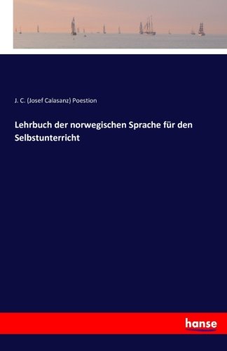 Lehrbuch der norwegischen Sprache für den Selbstunterricht