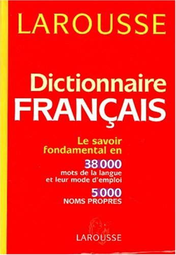 Larousse Dictionnaire Francais De Larousse 