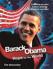 Barack Obama: Hope for the World